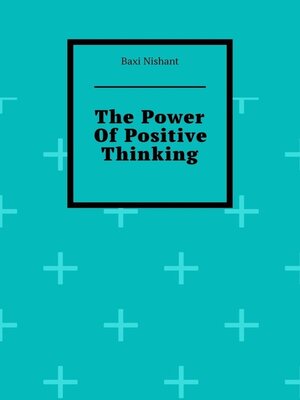 cover image of The Power Of Positive Thinking